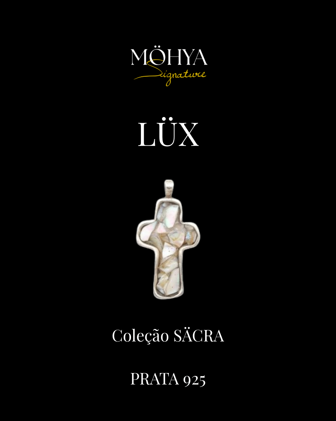 LÜX — pingente cruz em prata 925 com madrepérola, Coleção SÄCRA | MÖHYA Signature®
